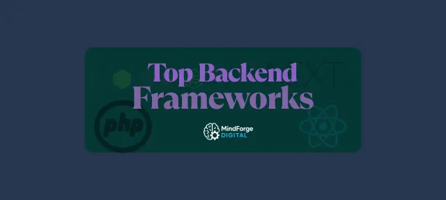 Top Backend Frameworks in 2025