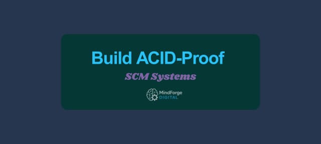 ACID Compliance in SCM Systems: Complete Laravel, React, PostgreSQL & Nginx Implementation Guide