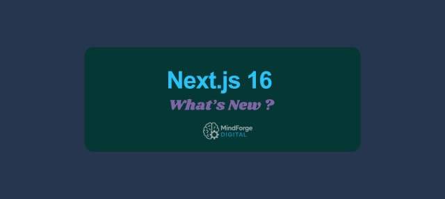 Next.js 16: New Features, Performance Improvements & Upgrade Guide